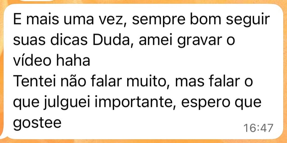 mensagem sobre gravar o vídeo seguindo as dicas da duda